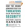 How The Obama Administration Threatens Our National Security (Encounter Broadsides)
