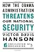 How The Obama Administration Threatens Our National Security (Encounter Broadsides)