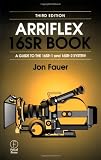 Arriflex 16SR Book, Third Edition