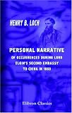 Review Adamant Media Corporation  / Personal Narrative of Occurrences during Lord Elgin's Second Embassy to China in 1860