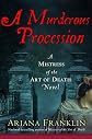 A Murderous Procession