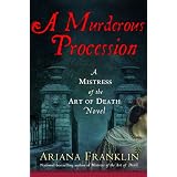 AMurderousProcession(MistressoftheArtofDeath)