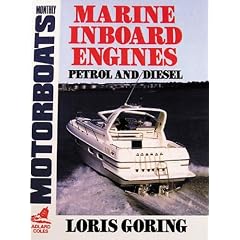 Marine Inboard Engines: Petrol and Diesel