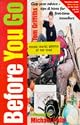 Before You Go: Gap Year Advice - Tips and Hints for First Time Travellers (Forest Guides)