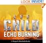 Echo Burning (A Jack Reacher Novel)
