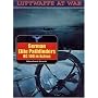 German Elite Pathfinders KG 100 in Action (Luftwaffe at War) (Luftwaffe at War)
