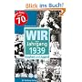 Wir vom Jahrgang 1939: Kindheit und Jugend