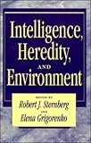 Intelligence, Heredity and Environment