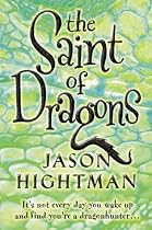 The Saint of Dragons