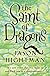 The Saint of Dragons