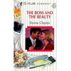 The Boss and the Beauty (Silhouette Romance, 1342)