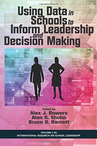 using data in schools to inform leadership and decision making international research on school leadership