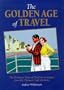 Golden Age of Travel, The: The Romantic Years of Tourism in Images from the Thom