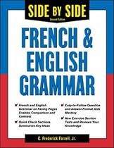 Side-By-Side French and English Grammar (Side-By-Side Grammar)