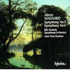 Magnard - Symphonies Nos 3 & 4