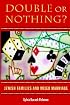 Double or Nothing?: Jewish Families and Mixed Marriage (Brandeis Series in American Jewish History, Culture & Life)