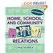 Home, School and Community Relations: A Guide to Working with Families