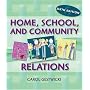 Home, School and Community Relations: A Guide to Working with Families