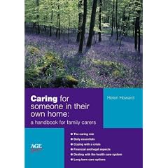 Caring for Someone in Their Own Home (Carers Handbook)