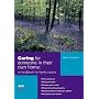 Caring for Someone in Their Own Home (Carers Handbook)