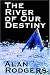 The River of Our Destiny width=