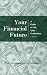 Your Financial Future: A Guide to Life After Graduation 51GS6NHXS7L. SL75 What to Look For in a Business School