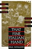 That Fine Italian Hand