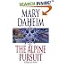 The Alpine Pursuit: An Emma Lord Mystery