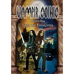 Vampir Gothic 5. Tage der Finsternis