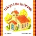 Things I Do in Church