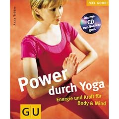 Yoga (mit CD), Power durch (Feel good!)