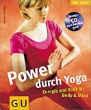 Yoga (mit CD), Power durch (Feel good!)