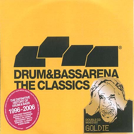 CD-Charts  Music : Drum 'n' Bass Arena - the Classics: Mixed By Goldie