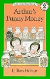 Arthur's Funny Money (I Can Read Book 2)