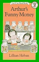 Arthur's Funny Money (I Can Read Book 2)
