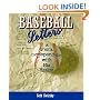Baseball Letters: A Fan's Correspondence With His Heroes