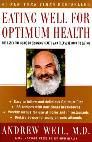 CD-Charts  Books : Eating Well For Optimum Health: The Essential Guide to Bringing Health and Pleasure Back to Eating