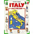 Getting to Know Italy and Italian