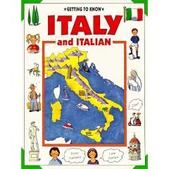 Getting to Know Italy and Italian