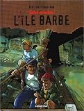 Sales Mioches !, tome 2 : L île Barbe