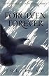 Forgiven Forever: The Full Force of God's Tender Mercy