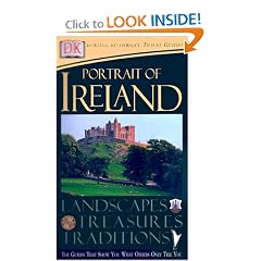 Portrait of Ireland: Landscapes, Treasures, Traditions (Dorling Kindersley Travel Guides)