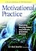 Motivational Practice: Promoting Healthy Habits And Self-care Of Chronic Diseases