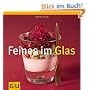 Feines im Glas