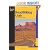 Road Biking Utah: A Guide to the State's Best Bike Rides (Road Biking Series)
