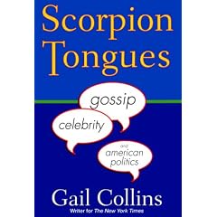 Scorpion Tongues: Gossip Through the Ages