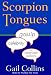 Book Scorpion Tongues: Gossip, Celebrity, And American Politics