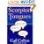 Scorpion Tongues: Gossip, Celebrity, And American Politics