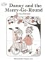 Danny and the Merry-Go-Round