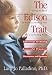 The Edison Trait: Saving the Spirit of Your Nonconforming Child
